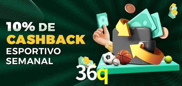10% de bônus de cashback na 36q